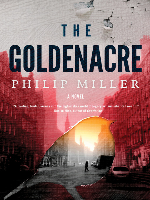 Title details for The Goldenacre by Philip Miller - Available